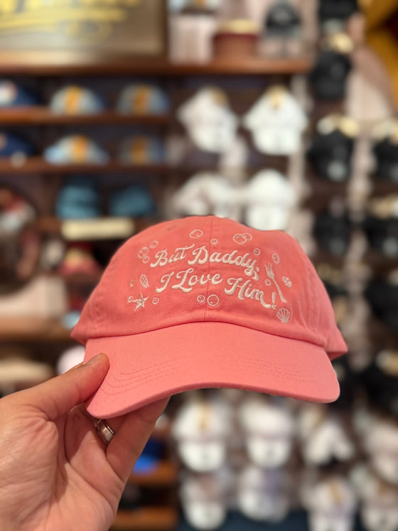 But Daddy I Love Him Hat